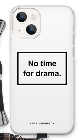 No drama