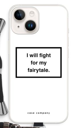 Fight for my fairytale