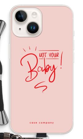 Not Your Baby