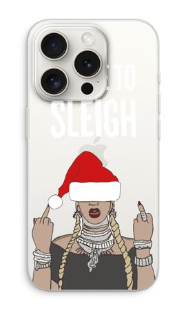 Came To Sleigh