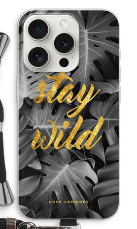 Stay wild