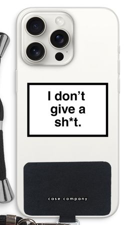 Don't give a shit