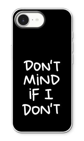 Don't Mind