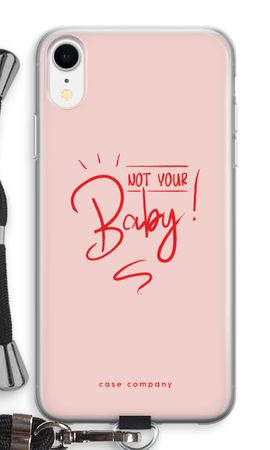 Not Your Baby