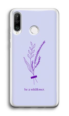 Be a wildflower