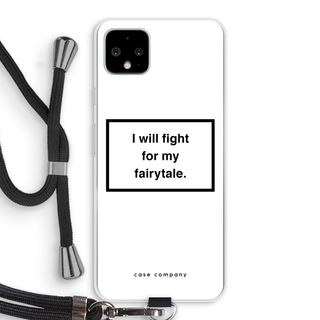 Fight for my fairytale