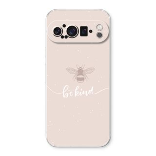 Be(e) kind