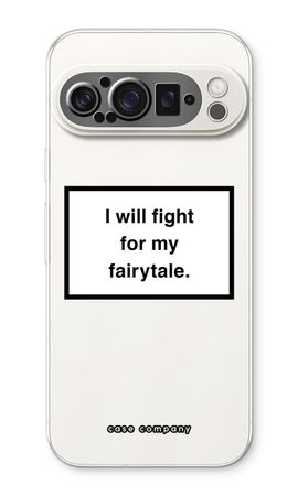 Fight for my fairytale