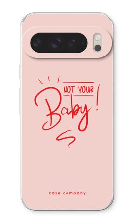Not Your Baby