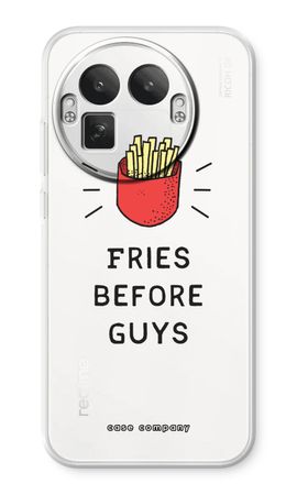 Fries before guys