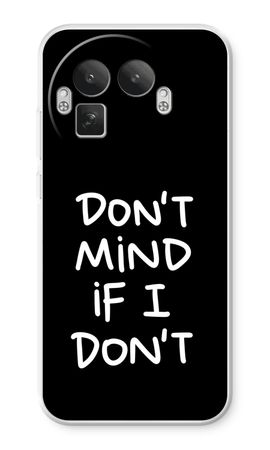 Don't Mind