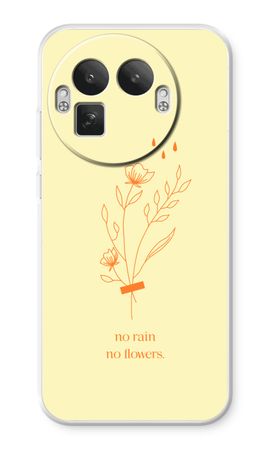 No rain no flowers