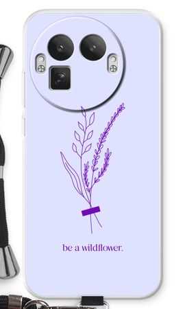 Be a wildflower