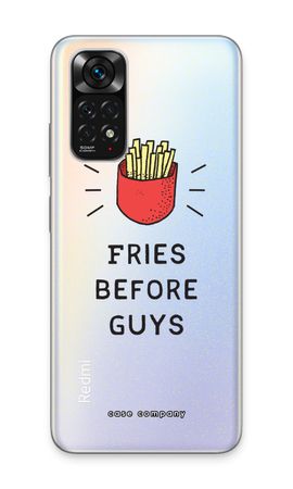 Fries before guys