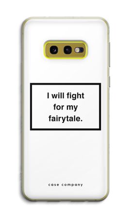 Fight for my fairytale