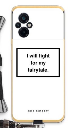 Fight for my fairytale