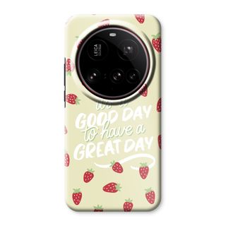 Don’t forget to have a great day