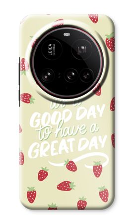 Don’t forget to have a great day