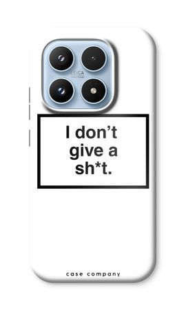 Don't give a shit