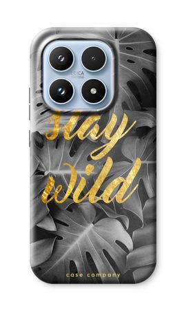 Stay wild