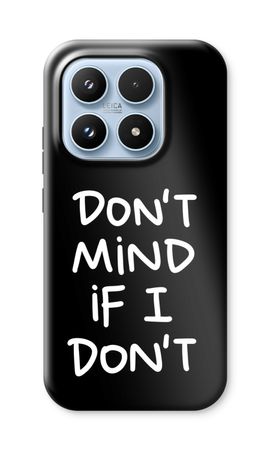 Don't Mind