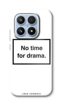 No drama