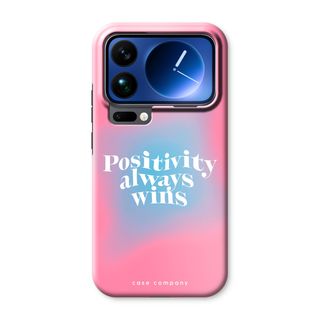 Positivity always wins
